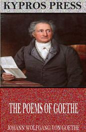 The Poems of Goethe