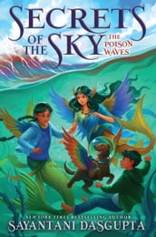The Poison Waves (Secrets of the Sky 2)