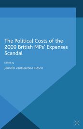The Political Costs of the 2009 British MPs  Expenses Scandal