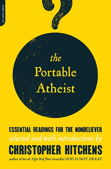 The Portable Atheist - Christopher Hitchens