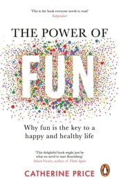 The Power of Fun