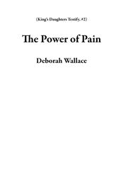 The Power of Pain