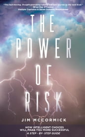 The Power of Risk