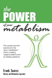 The Power of Your Metabolism