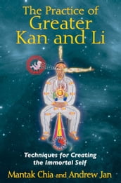 The Practice of Greater Kan and Li