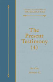The Present Testimony (4)