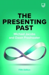 The Presenting Past