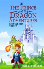 The Prince and the Dragon Adventures