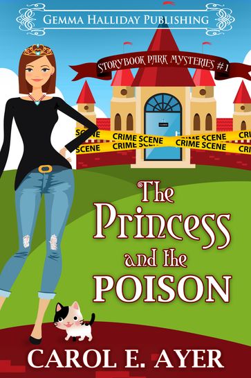 The Princess and the Poison - Carol E. Ayer