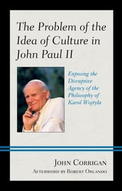 The Problem of the Idea of Culture in John Paul II