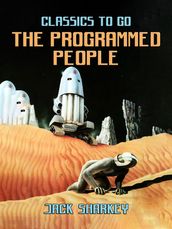 The Programmed People