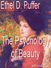 The Psychology of Beauty