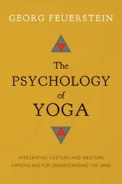 The Psychology of Yoga