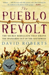 The Pueblo Revolt