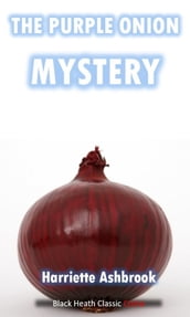 The Purple Onion Mystery
