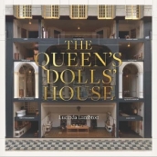 The Queen¿s Dolls¿ House: Revised and Updated Edition
