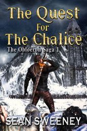 The Quest For The Chalice