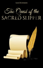 The Quest of the Sacred Slipper