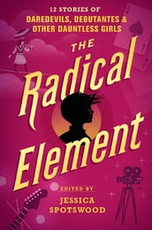 The Radical Element