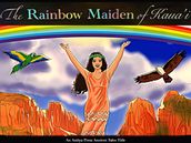 The Rainbow Maiden of Kaua i