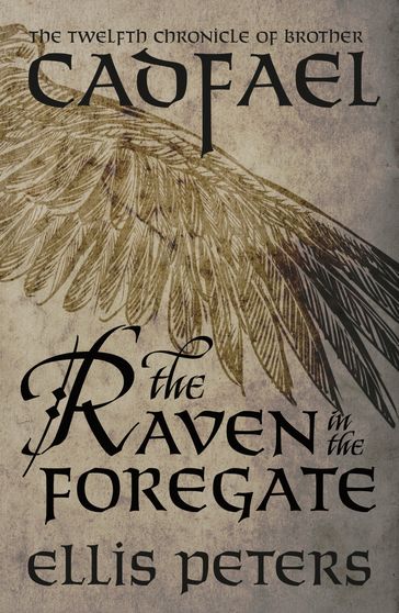 The Raven In The Foregate - Ellis Peters