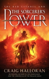 The Red Citadel and the Sorcerer s Power