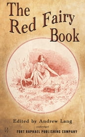 The Red Fairy Book - Unabridged