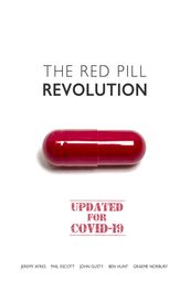 The Red Pill Revolution