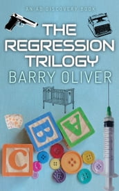 The Regression Trilogy