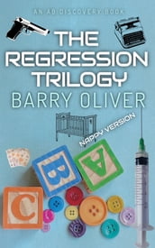 The Regression Trilogy - nappy version