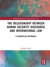 The Relationship between Human Security Discourse and International Law