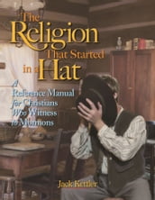 The Religion that Started in a Hat