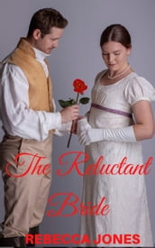 The Reluctant Bride