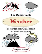 The Remarkable Weather of Southern California