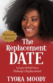 The Replacement Date: Expanded Edition