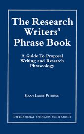The Research Writer s Phrase Book