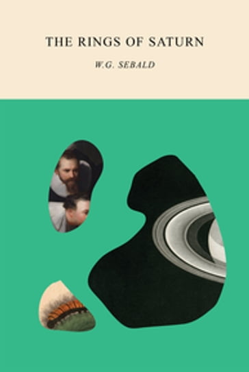 The Rings of Saturn - Winfried G. Sebald