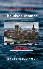The River Thames Mystery