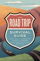 The Road Trip Survival Guide