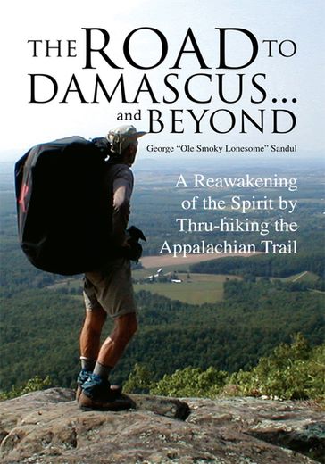 The Road to Damascus... and Beyond - George Sandul