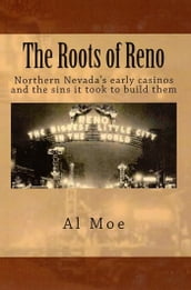 The Roots of Reno
