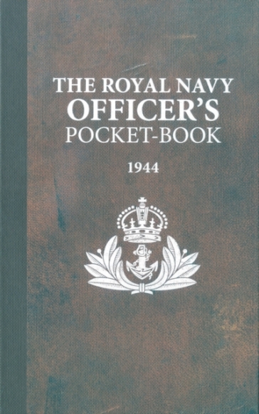 The Royal Navy Officer's Pocket-Book - Brian Lavery
