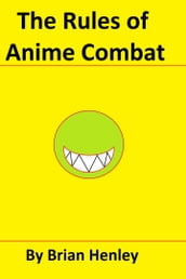 The Rules of Anime Combat