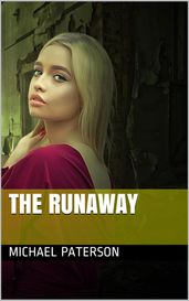 The Runaway