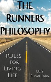 The Runners Philosophy