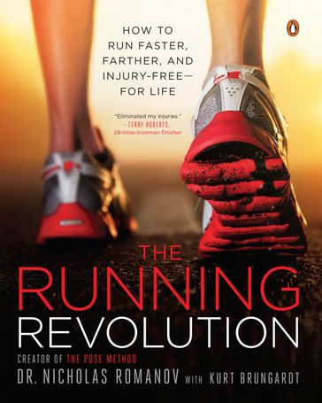 The Running Revolution - Kurt Brungardt - Nicholas Romanov