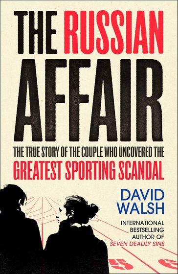 The Russian Affair - David Walsh