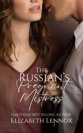 The Russian s Pregnant Mistress