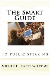 The SMART Guide to Public Speaking Ebook