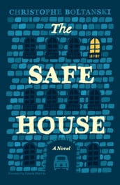 The Safe House